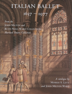 Italian Ballet, 1637-1977 (Houghton Library Publications) Cover Image