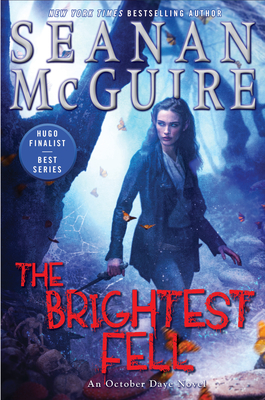 Cover for The Brightest Fell (October Daye #11)