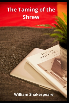 The Taming of the Shrew