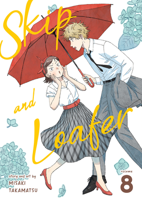 Skip and Loafer, Vol. 2 by Misaki Takamatsu