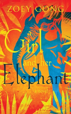 A Girl and Her Elephant (Animal Companions #1) Cover Image