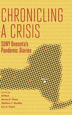 Chronicling a Crisis: SUNY Oneonta's Pandemic Diaries Cover Image