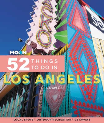 Cover for Moon 52 Things to Do in Los Angeles