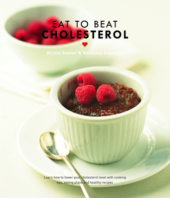 Eat to Beat Cholesterol Updated Edition Cover Image