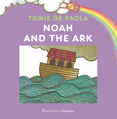Noah and the Ark By Tomie dePaola Cover Image