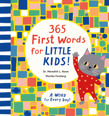 365 First Words for Little Kids!: A Word for Every Day! (365 Words)