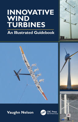 Innovative Wind Turbines: An Illustrated Guidebook Cover Image