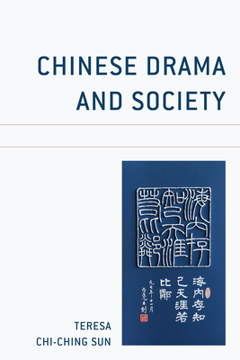 Chinese Drama and Society Cover Image
