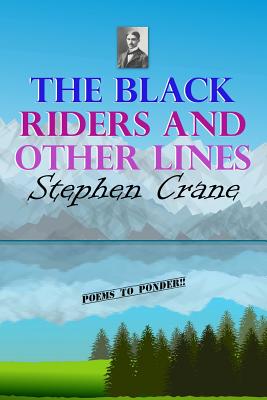 The Black Riders and Other Lines (Great Classics #5)
