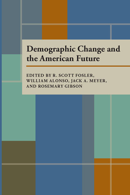 Cover for Demographic Change and the American Future