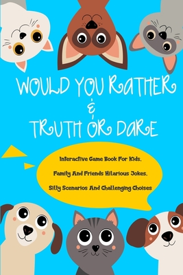 Would You Rather ?: Quiz, Riddles For Children(For age 6-12) (Paperback) 