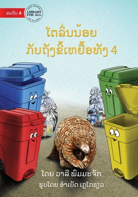 The Pangolin And The Four Trash Cans - By Phommachiak Cover Image