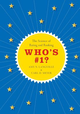 Who's #1?: The Science of Rating and Ranking Cover Image