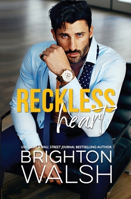 Reckless Heart: A Best Friend's Brother Small Town Romance Cover Image