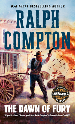 The Dawn of Fury (A Trail of the Gunfighter Western #1)