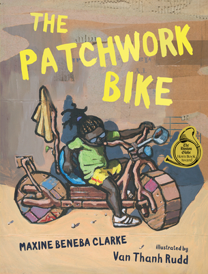 The Patchwork Bike By Maxine Beneba Clarke, Van Thanh Rudd (Illustrator) Cover Image