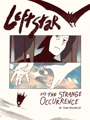 Leftstar and the Strange Occurrence Cover Image
