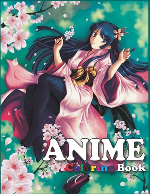 Anime Coloring Book: Asian Themed Unique Pages to Color with Things Related  to Japanese Cartoons - Cool & Fun Gifts Ideas for Adults Men/Wo (Paperback)