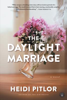 The Daylight Marriage By Heidi Pitlor Cover Image