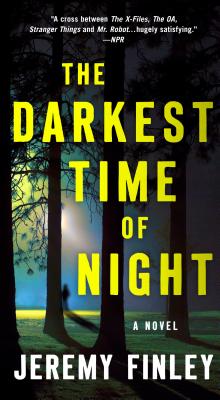 The Darkest Time of Night: A Novel By Jeremy Finley Cover Image