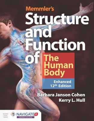 Memmler's Structure & Function of the Human Body, Enhanced Edition Cover Image