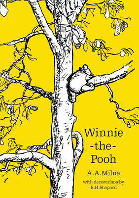 Winnie-The-Pooh (Winnie-The-Pooh - Classic Editions) By A. A. Milne, E. H. Shepard (Illustrator) Cover Image