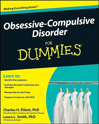 Obsessive-Compulsive Disorder for Dummies By Charles H. Elliott, Laura L. Smith Cover Image