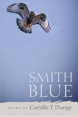 Smith Blue (Crab Orchard Series in Poetry)