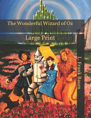 The Wonderful Wizard of Oz
