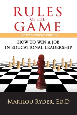 Rules of the Game: How to Win a Job in Educational Leadership Cover Image
