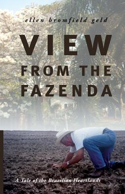 Cover for View from the Fazenda