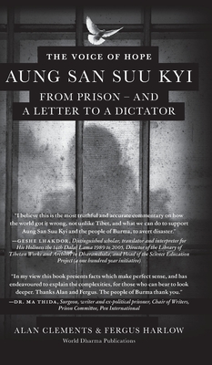 The Voice of Hope: Aung San Suu Kyi from Prison - and A Letter To A Dictator By Alan E. Clements, Fergus Harlow Cover Image