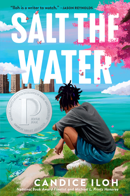 Salt the Water By Candice Iloh Cover Image