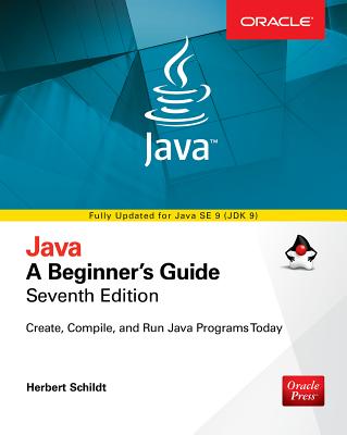 Java: A Beginner's Guide, Seventh Edition Cover Image