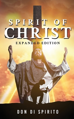 Spirit of Christ: Expanded Edition Cover Image
