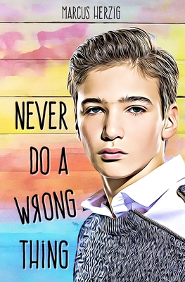Cover for Never Do a Wrong Thing