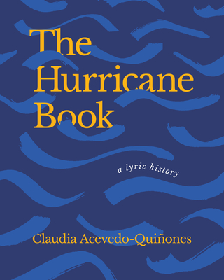 The Hurricane Book: A Lyric History Cover Image