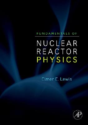 Fundamentals of Nuclear Reactor Physics Cover Image