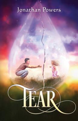 Tear By Jonathan Powers Cover Image