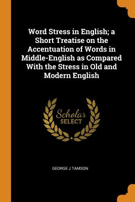 洋書 English Stress: Its Form, Its Growth, an 洋書 English Stress: Its Form, Its Growth, an English Stress