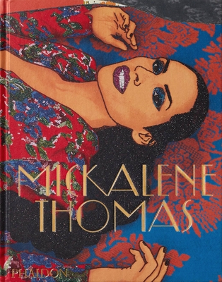 Mickalene Thomas By Mickalene Thomas (By (artist)), Kellie Jones, Roxane Gay Cover Image