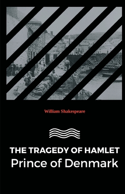 The Tragedy of Hamlet Prince of Denmark Cover Image