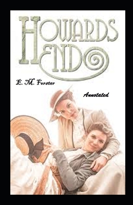 Howards End Annotated By E. M. Forster Cover Image