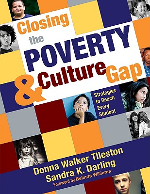 Closing the Poverty & Culture Gap: Strategies to Reach Every Student Cover Image