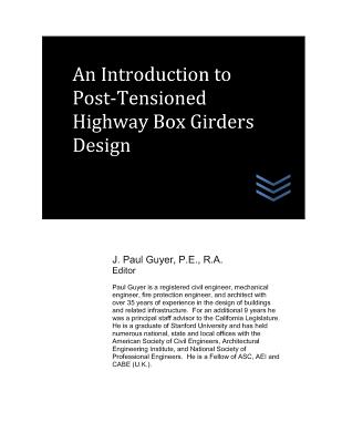 An Introduction to Post-Tensioned Highway Box Girders Design Cover Image