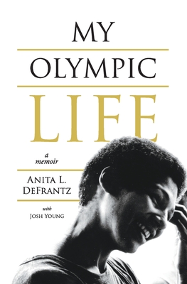 My Olympic Life: A Memoir Cover Image
