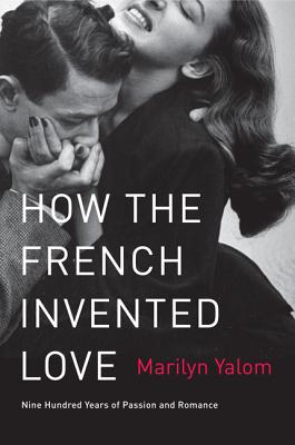 How the French Invented Love cover image