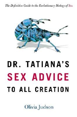 Dr. Tatiana's Sex Advice to All Creation Cover