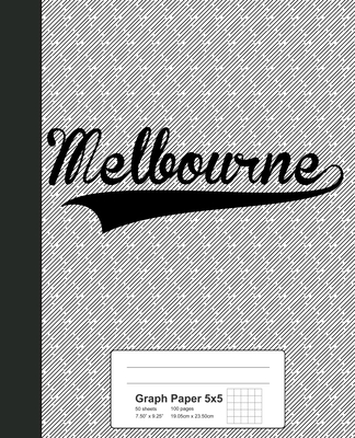 Graph Paper 5x5: MELBOURNE Notebook Cover Image