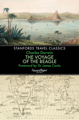 The Voyage of the Beagle (Stanfords Travel Classics)